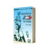 Cezayir’de Fransız Vahşeti ve Ötesi - Kenan Akın