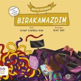 Cezve Çocuk Ben de Küçükken Bırakamazdım