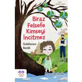 Cezve Çocuk Biraz Felsefe Kimseyi Incitmez - Gıdıklanan Benlik