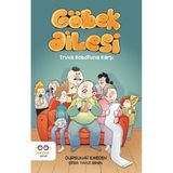 Cezve Çocuk Göbek Ailesi - Truva Robotuna Karşı