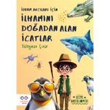 Cezve Çocuk İlhamını Doğadan Alan İcatlar