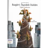 Cezve Çocuk Rüzgarlı Tepedeki Dükkan - Ayşe Tuğba Çoşkuner Çağdaş Çocuk Edebiyatı Kitabı 64 Sayfa Türkçe