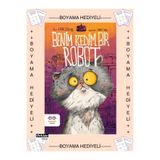 Cezve Kitap Boyamalı- Benim Kedim Bir Robot , Kaan Özdemir, 4. 5. 6. 7. 8. sınıf