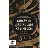 Cezve Kitap Kur’ân’ın Hârikulâde Kelimeleri