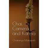 Chai, Camera and Karma: "Friendship, betrayal, and the magic of second chances."