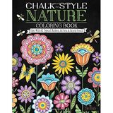Chalk-Style Nature Coloring Book: Color with All Types of Markers, Gel Pens & Colored Pencils by Deb Strain (2016-07-15)