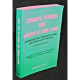 Chants-poèmes des monts et des eaux. Anthologie des littératures orales des ethnies du Viêtnam