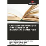 Characterization/analysis of the addition of diatomite to dental resin