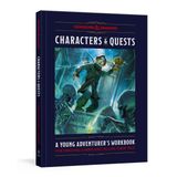 Characters & Quests (Dungeons & Dragons): A Young Adventurer's Workbook for Creating a Hero and Telling Their Tale