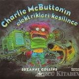 CHARLIE MCBUTTON'IN ELEKTRIKLERI KESILINCE - SUZANNE COLLINS