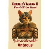 Charlie's Tavern II: Where Tall Tales Abound (Charlie's Tavern Series, Band 3)