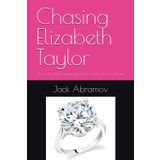Chasing Elizabeth Taylor: "House of Hustle: Diamonds, Divas & the Fall of a Dream"