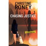Chasing Justice (Stevie Rayne Legal Thriller Series, Band 3)