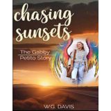 Chasing Sunsets: The Gabby Petito Story