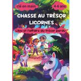 Chasse au trésor des licornes : Lilou et l'affaire du trésor perdu: kit complet | Pour les enfants de 4 à 6 ans | Parfait pour un anniversaire enchanté