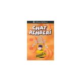 CHAT REHBERI - İHSAN KARAGÜLLE; ZEYDIN PALA