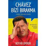 CHAVEZ BIZI BIRAKMA - NOYAN UMRUK