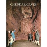 Cheddar Caves (Illustrated Official Guide)