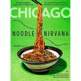 CHICAGO Magazine April 2021 NOODLE NIRVANA