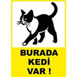 Chicart Design Studio Burada Kedi Var Dijital Uv Folyo Yapışkan Baskı Uyarı Etiket Sticker 25X35