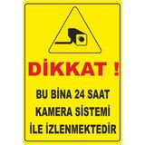 ChicArt Design Studio Dikkat Kamera Sistemi Ile Izlenmektedir Pvc Uyarı Levhası Dekota Dijital Baskı Yapışkanlı 12.5X17.5