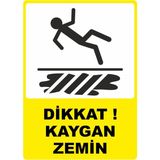 ChicArt Design Studio Dikkat Kaygan Zemin Pvc Plakalı Uyarı Levhası Dekota Dijital Uv Baskı Yapışkanlı 25X35 cm