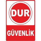 ChicArt Design Studio Dur Güvenlik Pvc Plakalı Uyarı Levhası Dekota Dijital Uv Baskı Yapışkanlı 25X35 cm