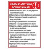 ChicArt Design Studio Hidrolik Asit Tankı Dolum Talimatı Pvc Plakalı Uyarı Levhası Dekota Dijital Uv Sticker 12.5X17.5