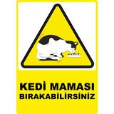 Chicart Design Studio Kedi Maması Bırakabilirsiniz Pvc Yapışkan Baskı Uyarı Etiket Sticker 25X35