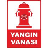 ChicArt Design Studio Yangın Vanası Pvc Plakalı Uyarı Levhası Dekota Dijital Uv Sticker 25X35
