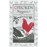 Chicken Nuggets: A Miscellany of Poultry Pickings by David Squire ( 2012 ) Hardcover