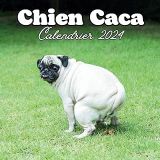 Chien Caca Calendrier 2024: Calendrier planificateur de 16 mois pour vous aider à planifier, de septembre 2023 à décembre 2024 , cadeau pour hommes femmes filles garçons