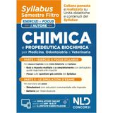 Chimica e propedeutica biochimica. Syllabus semestre filtro medicina. Esercizi e focus d'autore. Con simulatore online