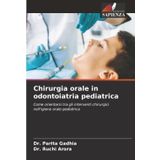 Chirurgia orale in odontoiatria pediatrica