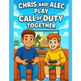Chris and Alec Play Call of Duty Together