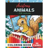 Christmas Animals Coloring Book for Toddlers Ages 1–3: 50 coloring pages – simple animal outlines for tiny hands (Coloring Books for Toddlers Ages 1–3)