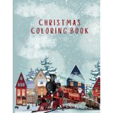 Christmas Coloring Book: Le Noël Enchanté : Livre de Coloriage pour une Saison Magique