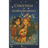 Christmas in GlobglobGabgala