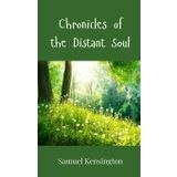 Chronicles of the Distant Soul