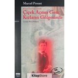 Çiçek Açmış Genç Kızların Gölgesinde - Marcel Proust