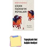 Çiçek Hanımın Rüyaları + Yapışkanlı Not Kağıdı - Hayır