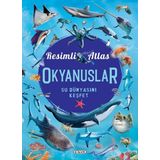Çiçek Yayıncılık Resimli Atlas-Okyanuslar
