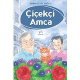 Çiçekçi Amca - Kemalettin Tuğcu