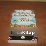 ÇIÇEKLERIMI RÜZGARA VERDIM - DEBBIE MACOMBER
