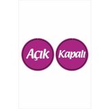cicigünler Açık Kapalı Yazısı Mor Zeminli Mağaza Işyeri Kapı Yönlendirme Levha