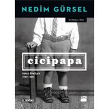Cicipapa - Nedim Gürsel
