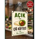 Çiğ Köfteci Open Açık-Kapalı Tabelası Çift Taraflı Mdf 15X20CM - Ultra Güçlü Vantuz Hediyeli / Çiğ Köfteci Cam Kapı Askı Tabelası - 15x20 cm