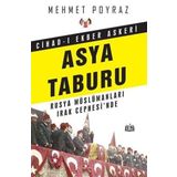 Cihad-ı Ekber Askeri Asya Taburu - Rusya Müslümanları Irak Cephesi'nde