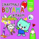 Çıkartmalı Boyama Kitabım - Hayvan Dostlar - 2 Yaş ve Üzeri - Akıllı Çocuklar