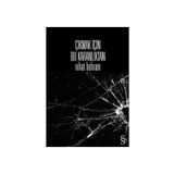 ÇIKMAK İÇİN BU KARANLIKTAN - NIHAT BEHRAM